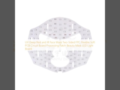 UV Βαθιά κόκκινη και IR μάσκα προσώπου Δυαπλής πλευράς FPC Ευέλικτο μαλακό PCB πλακέτα πλακέτα επεξεργασία Patch Beauty Mask LED Light Board